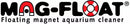Mag-Float Floating Glass Aquarium Cleaner - Small