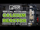 SR AQUARISTIK PRO CAL 150 CALCIUM REACTOR