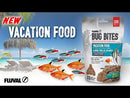 Fluval Bug Bites Vacation Food - 0.7 oz / 20 g